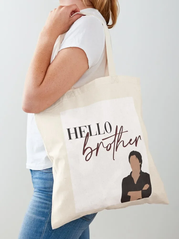 Hello Brother Damon Salvatore Vampire Diaries Tote Bag shopping trolley bag hand bags Tote Bag