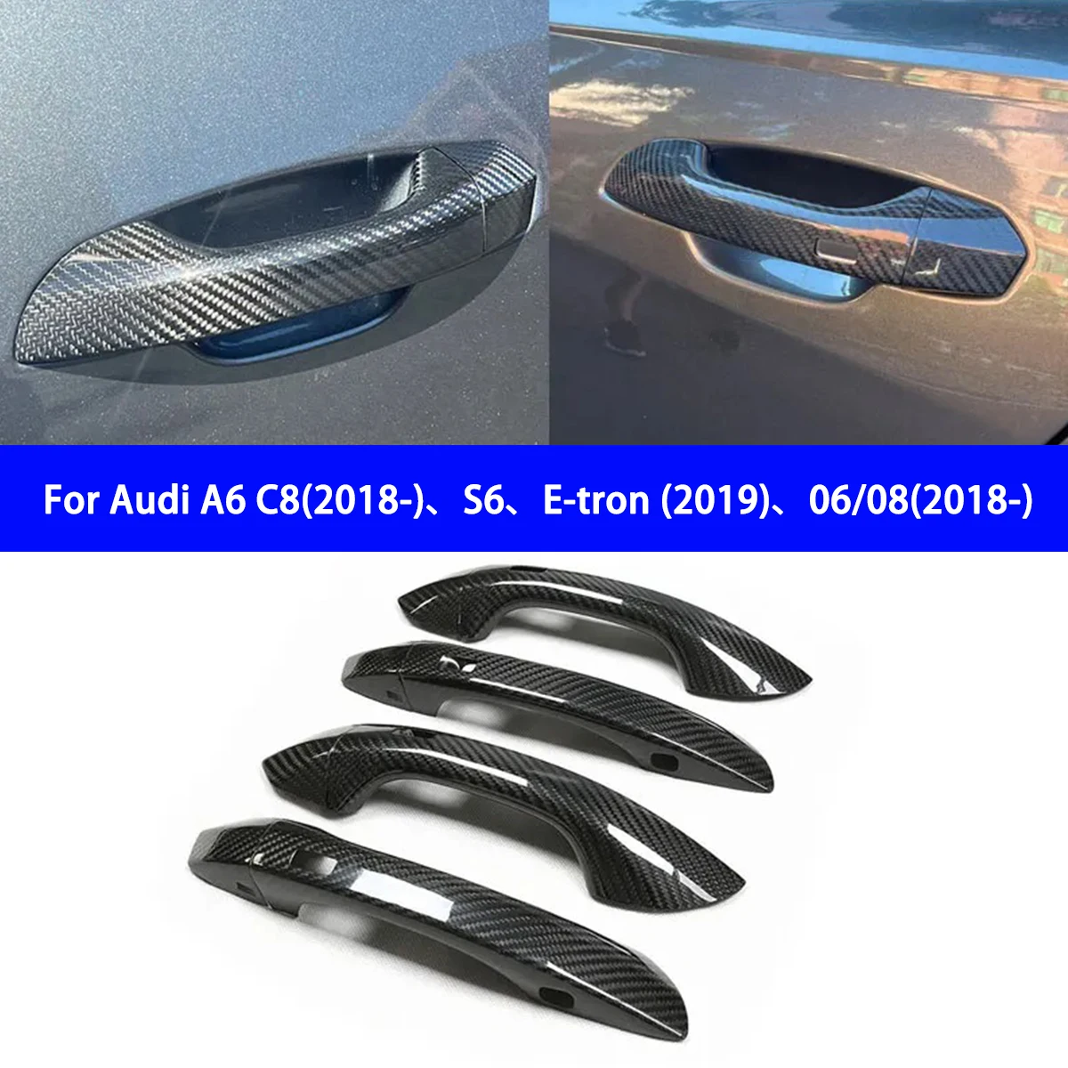 Suitable for Audi A6C8 S6 RS6Q6 E-tron/Q8 RSQ8 2018-2022 Dry Carbon Fiber Exterior Door Handle