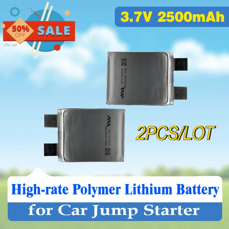 

2PCS/LOT SDL-606080 High Rate Polymer Lithium Battery Cell 2500mAh 3.7V 60C Electronic Watch Start Power Supply