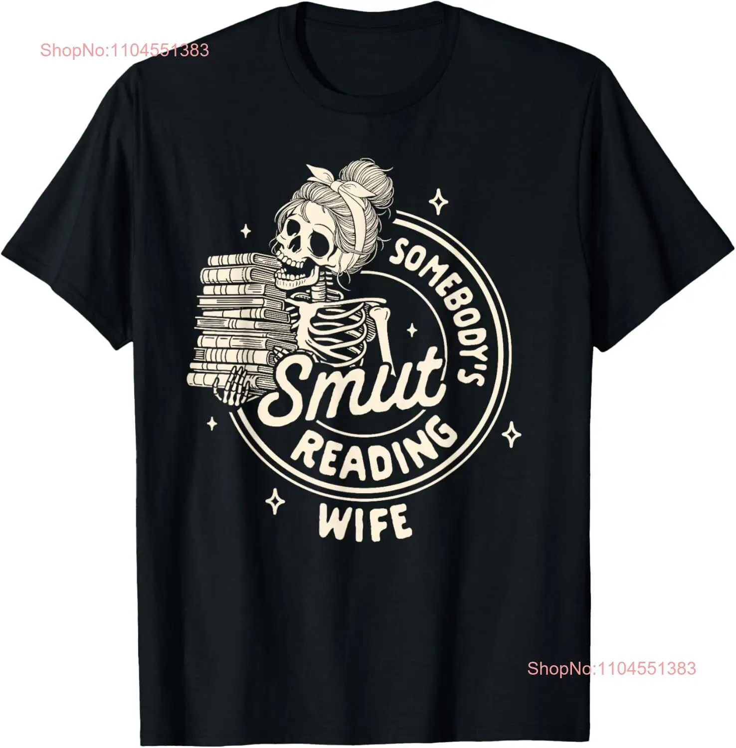 Smut Book Reader Spicy Romance Somebody's Smut Reading Wife T-Shirt Hoodie