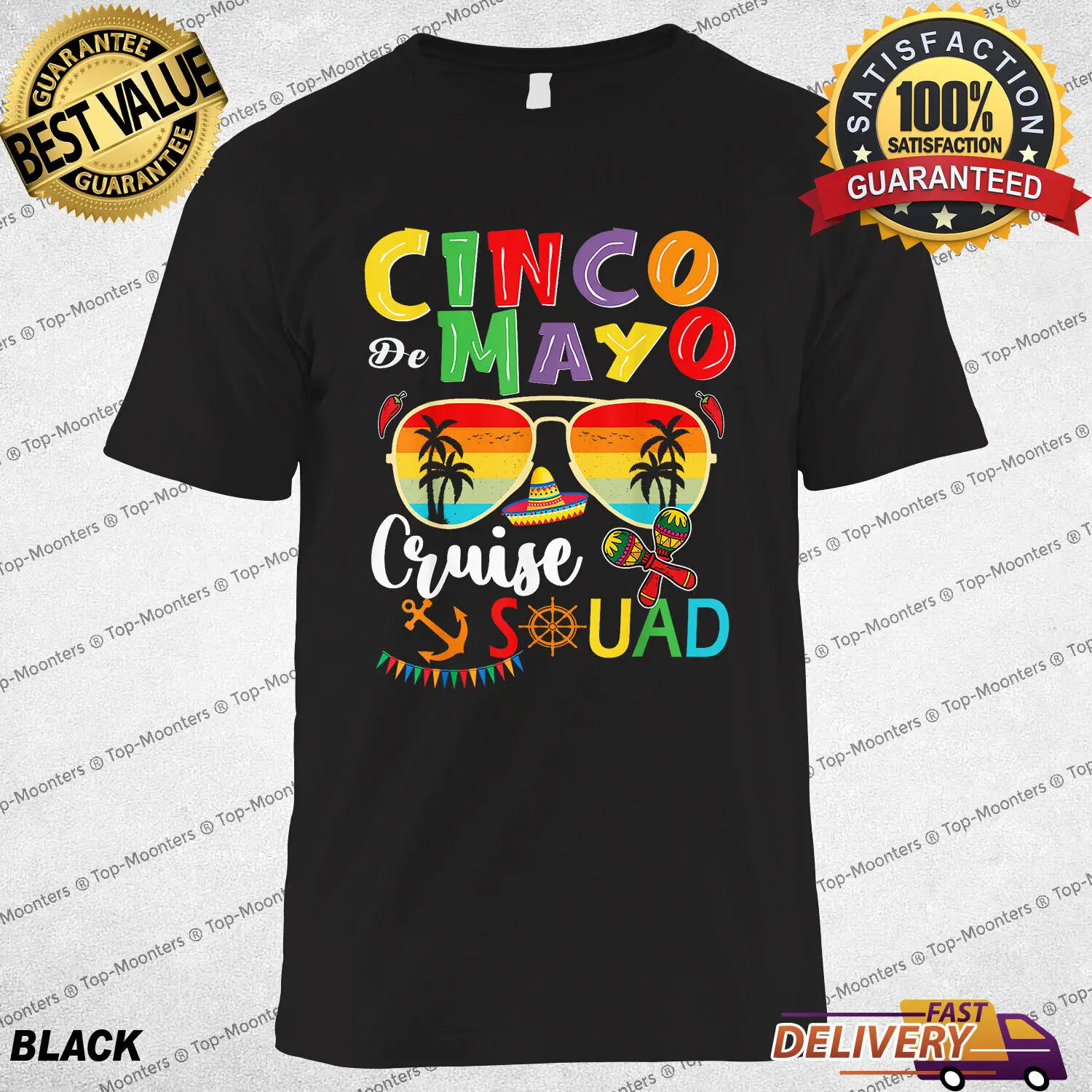 

Cinco De Mayo Cruise Squad 2024 Summer Vacation T-Shirt Funny Party Tee Gifts