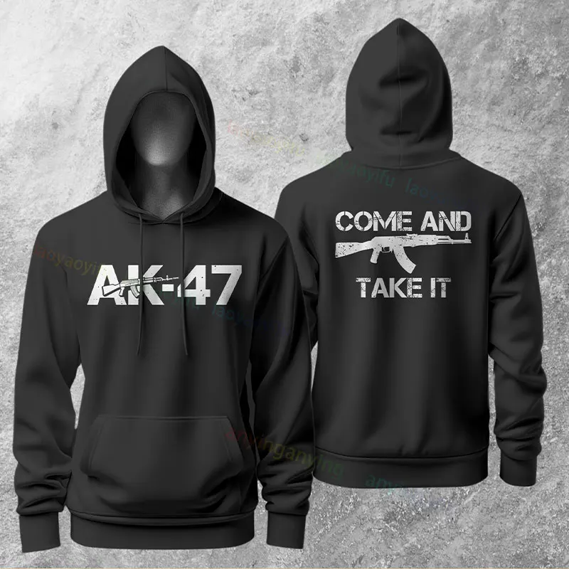 เสื้อฮู้ดลายปืนไรเฟิล AK-47 ตลกๆ พร้อมพิมพ์ลาย “Come and Take It” เสื้อฮู้ดแขนยาวลำลองสำหรับสวมใส่กลางแจ้งทุกวัน