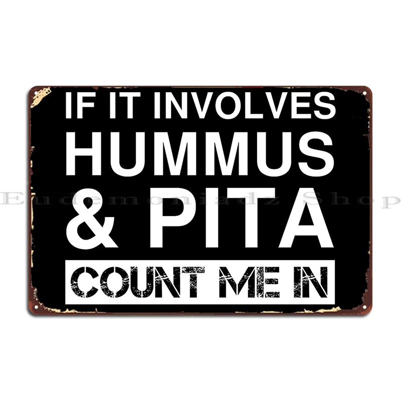 Funny Hummus And Pita Arabic Arabian Food Fan Metal Sign Garage Retro Living Room Plaques Design Tin Sign Poster