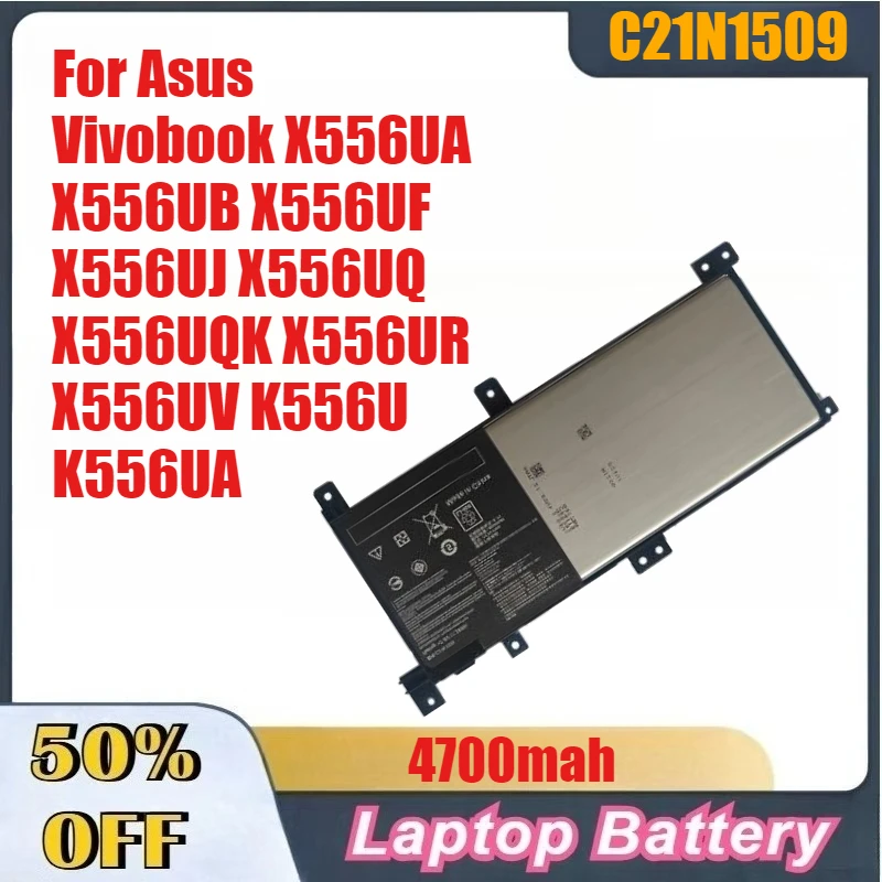 

4700mah C21N1509 Laptop Battery for Asus Vivobook X556UA X556UB X556UF X556UJ X556UQ X556UQK X556UR X556UV K556U K556UA