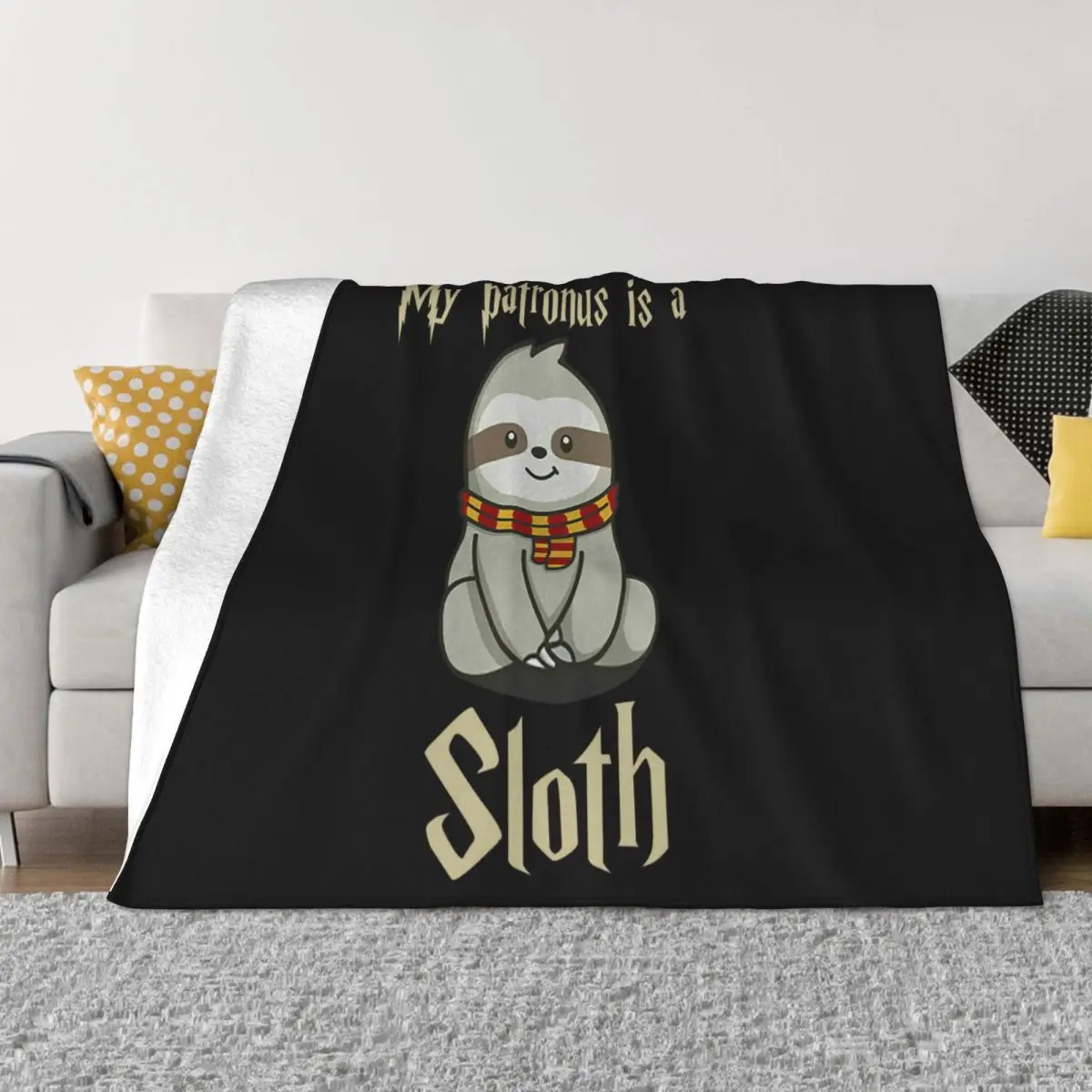 My Patronus Is A Sloth Patronus Animal Arboreal Gift Top Cheap Sale Child Science Novelty Throw Blanket