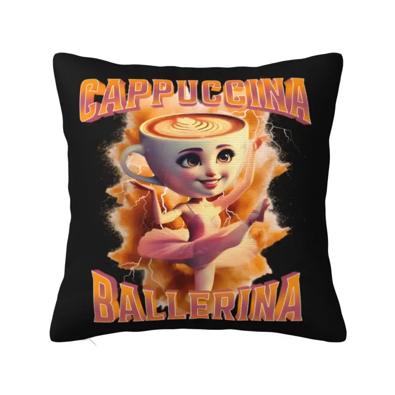 Cappuccina Ballerina Italian Brainrot Coffee Meme Cushion Cover 66x66 cm Polyester Throw Pillow Case Home Decoration Pillowcase