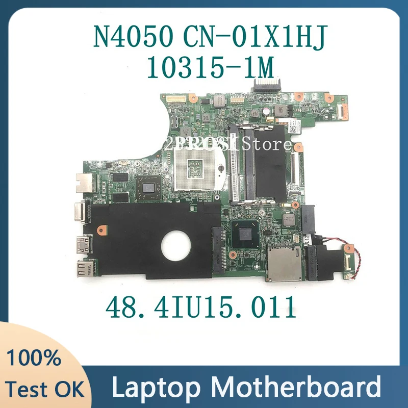 

High Quality CN-01X1HJ 01X1HJ 1X1HJ For DELL 14R N4050 Laptop Motherboard HM67 48.4IU15.011 W/216-0809024 GPU 100%Full Tested OK