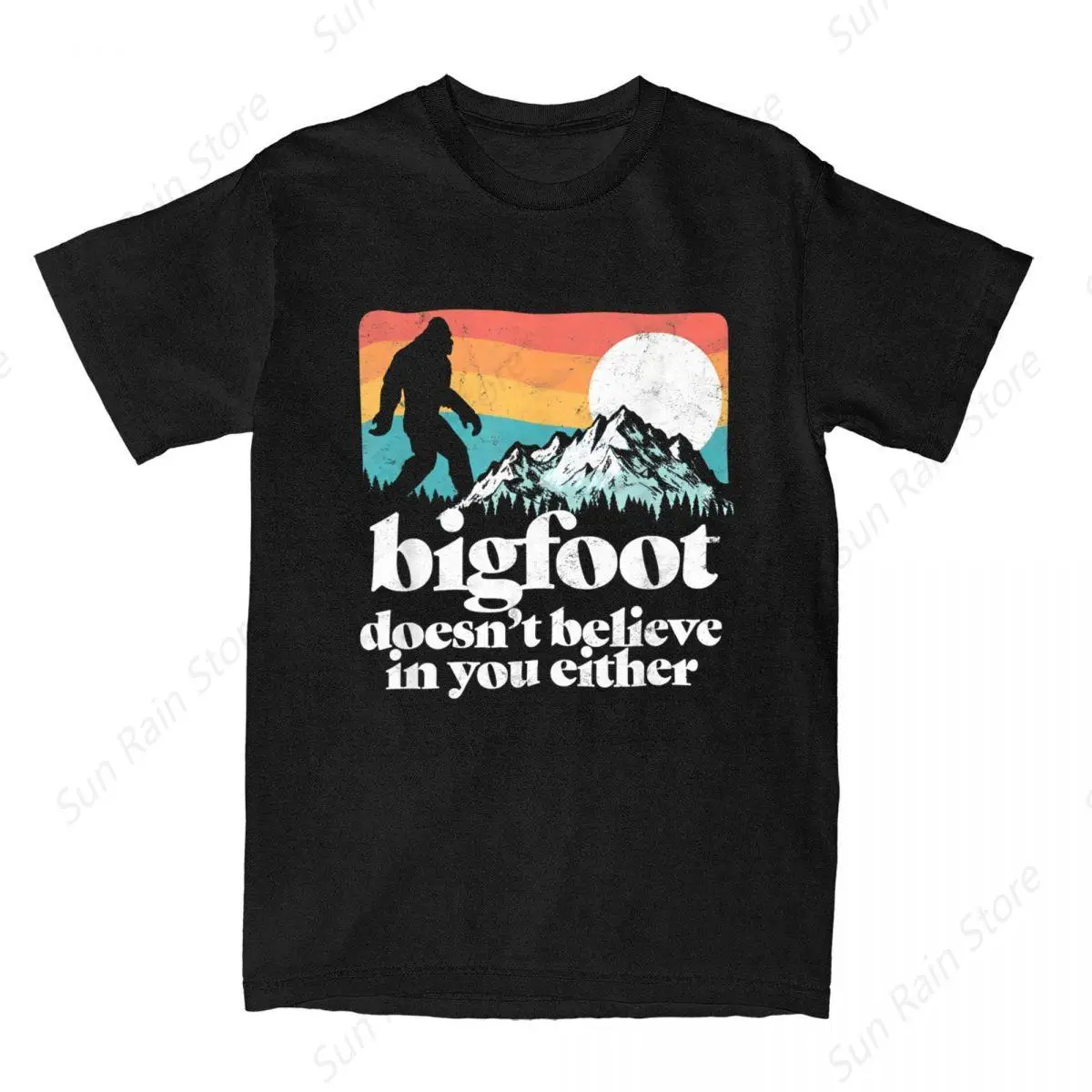 Bigfoot Doesn't Believe In You Either Funny Sasquatch T Shirts Men Cotton Awesome T-Shirts Sarcastic Joke Tees Tops Gift Idea