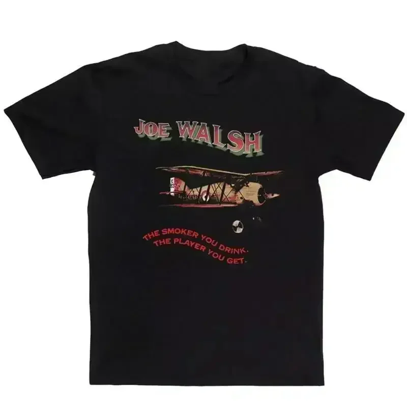 Joe Walsh The Smoker You Drink For Fans Men S 2345XL T Shirt