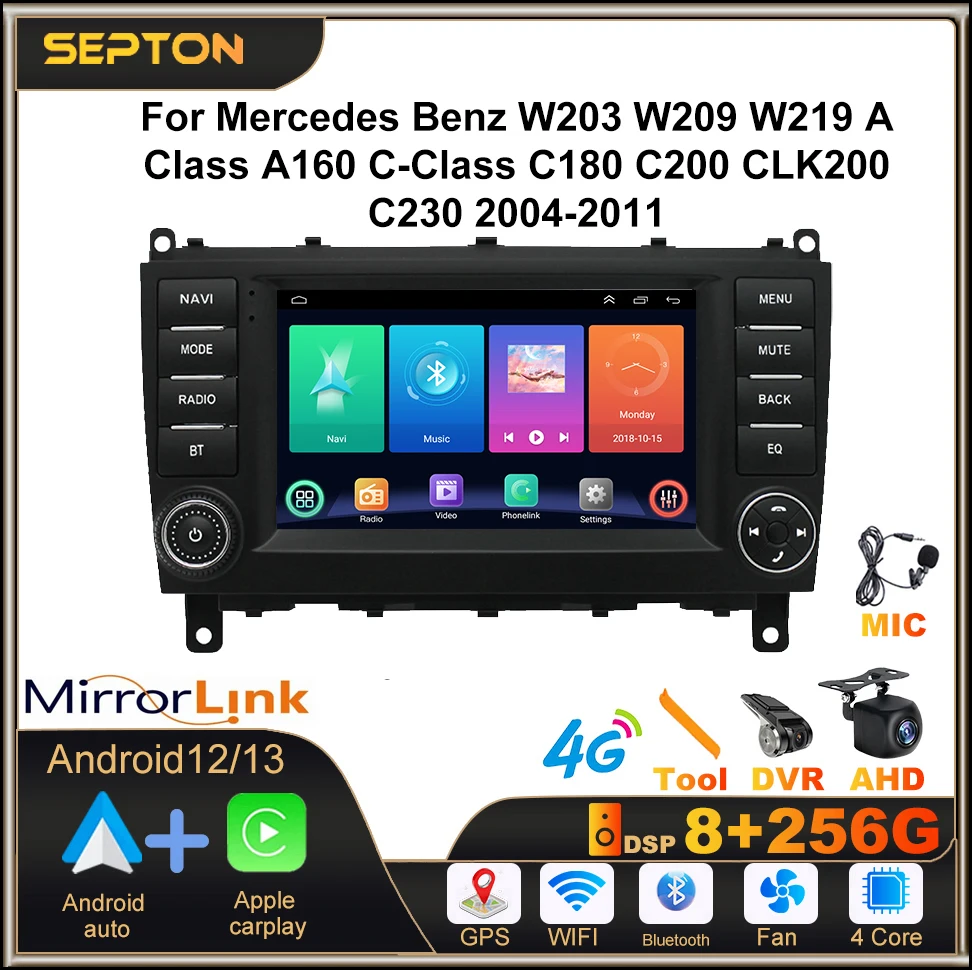 

SEPTON Android12 Car Radio for Mercedes Benz W203 W209 W219 A Class A160 C-Class C180 C200 CLK200 C230 2004-2011 Wifi Carplay