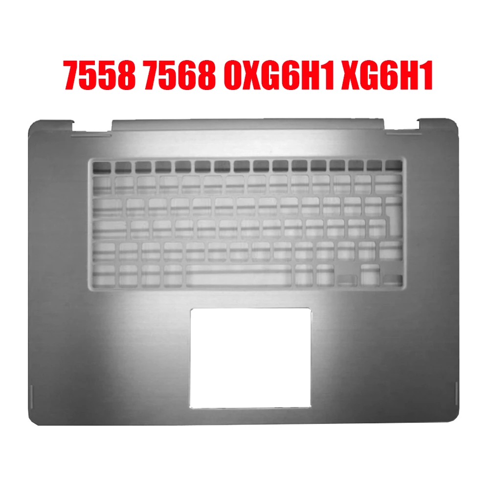 

Laptop Palmrest For DELL For Inspiron 15 7558 7568 0XG6H1 XG6H1 Silver Upper Case New