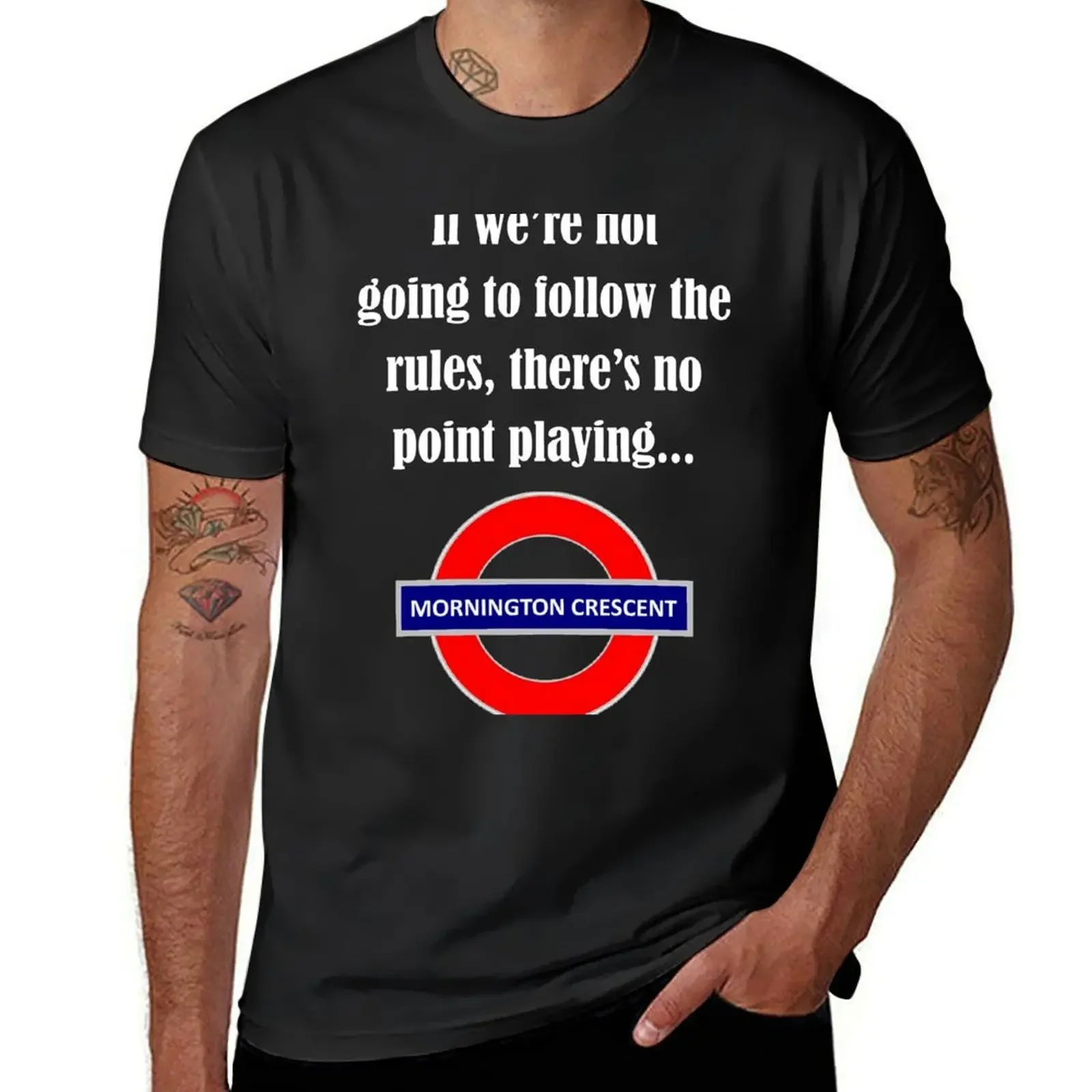 Follow the rules - Mornington Crescent light text T-Shirt new edition designer shirts plain white t shirts men