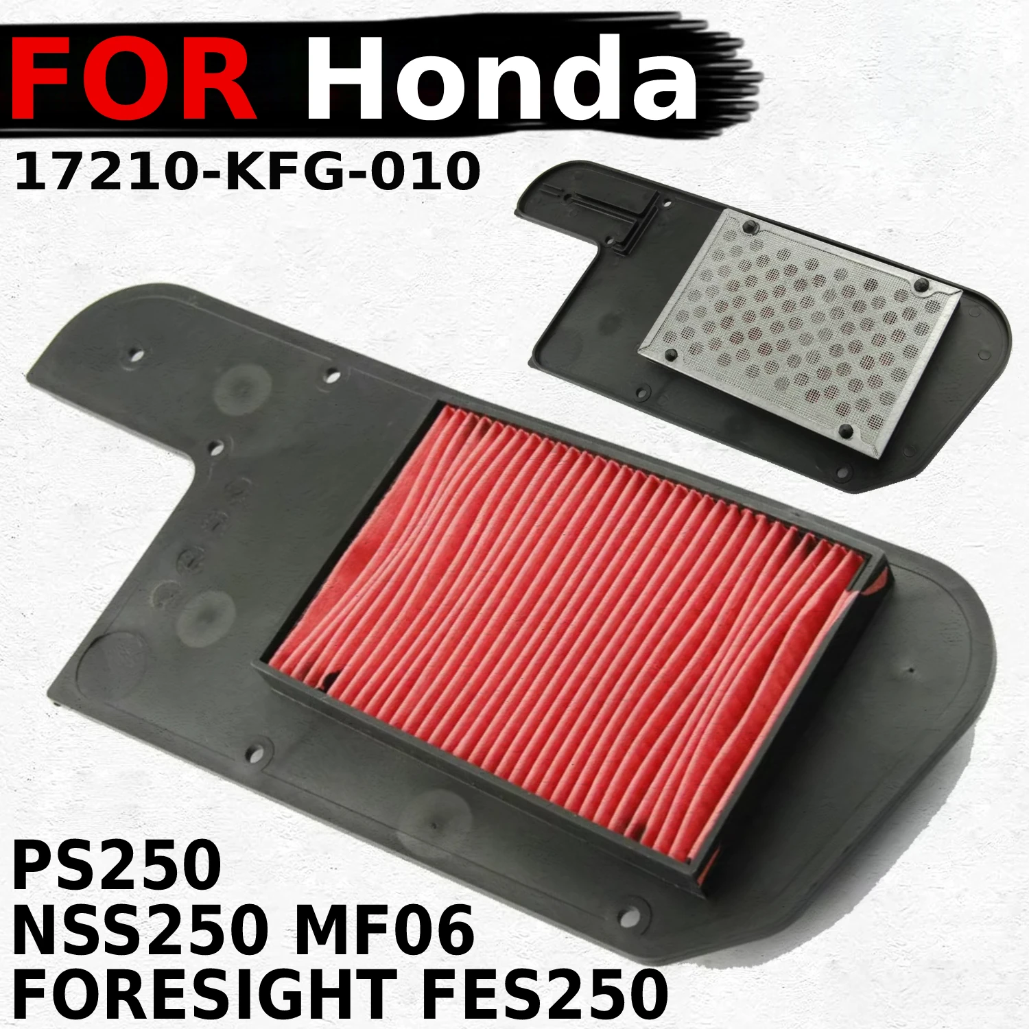 

Motorcycle Air Filter Foam Cleaner For Honda NSS250 MF06 PS250 FORESIGHT FES250 PS 250 FES 250 NSS 250 MF 06 17210-KFG-010 Parts