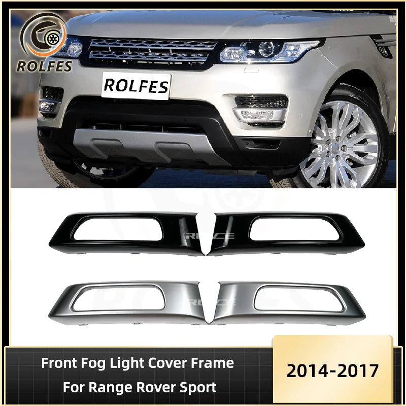 

ROLFES Black/Silver Front Fog Light Cover Frame For Land Rover Range Rover Sport 2014-2020 Car Accessories