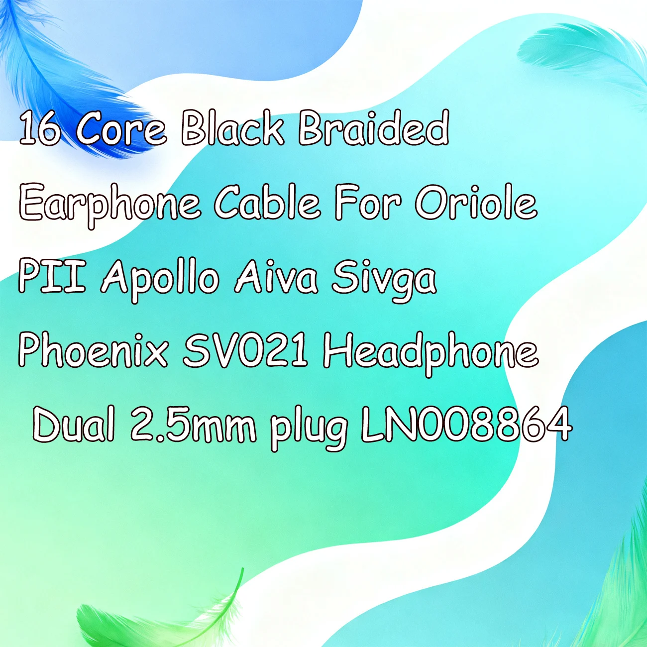 16 Core Black Braided Earphone Cable For Sivga Phoenix SV021 SV023 Oriole PII Apollo Aiva OLLO Audio S4 S4R S4X HPS 1MO LN009049