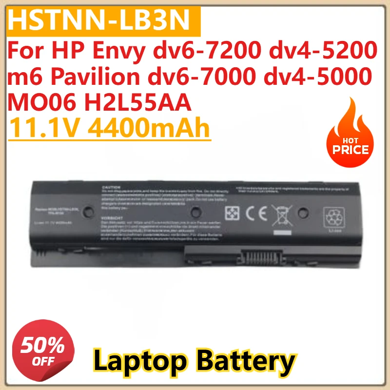 

New 11.1V 4400mAh HSTNN-LB3N HSTNN-LB3P Laptop battery For HP Envy dv6-7200 dv4-5200 m6 Pavilion dv6-7000 dv4-5000 MO06 H2L55AA
