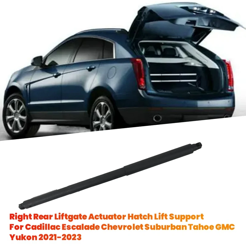 Right Rear Liftgate Actuator Hatch Lift Support 84771361 87840008 For Cadillac Escalade Chevrolet Tahoe GMC 21-23 LHD