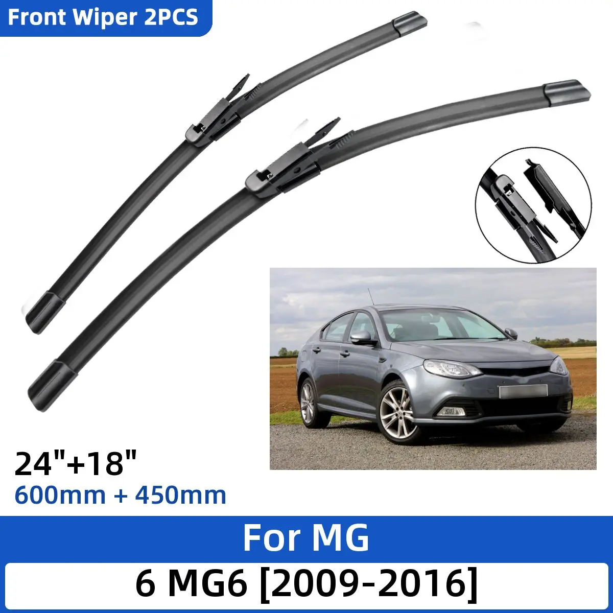 

2PCS For MG 6 MG6 2009-2016 24"+18" Front Wiper Blades Windshield Windscreen Cutter 2009 2010 2011 2012 2013 2014 2015 2016