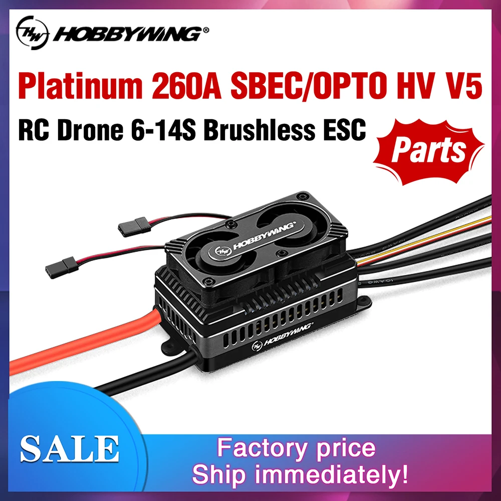 

HOBBYWING Platinum 260A SBEC/OPTO HV V5 ESC 6-14S Lipo Brushless Speed Controller for 700-800 Class Helicopter/Fixed-wing