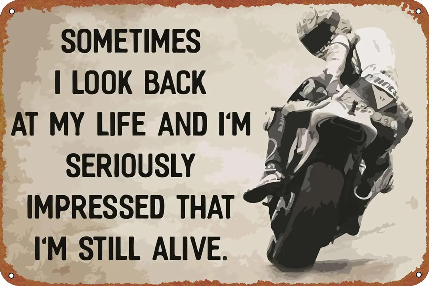 Motorcycle Im Still Alive Poster Retro Metal tin Sign Halloween Tin Sign,Cave,Bar,Club, Home Wall Art Metal Tin Sign 8x12 i sign