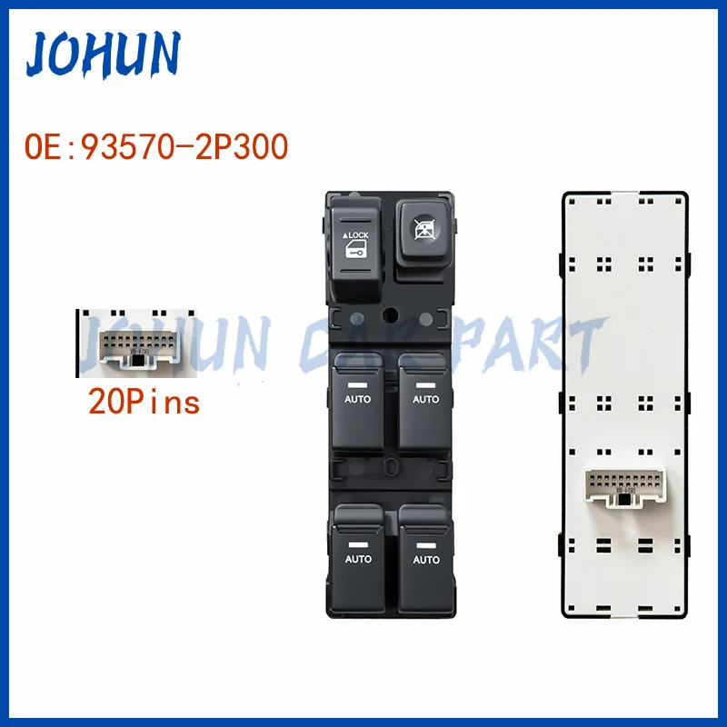 

93570-2P300VA for KIA Sorento 2009 2010 2011 2012 2013 2014 20Pins LHD Electric Power Window Control Switch Button 93570-2P300
