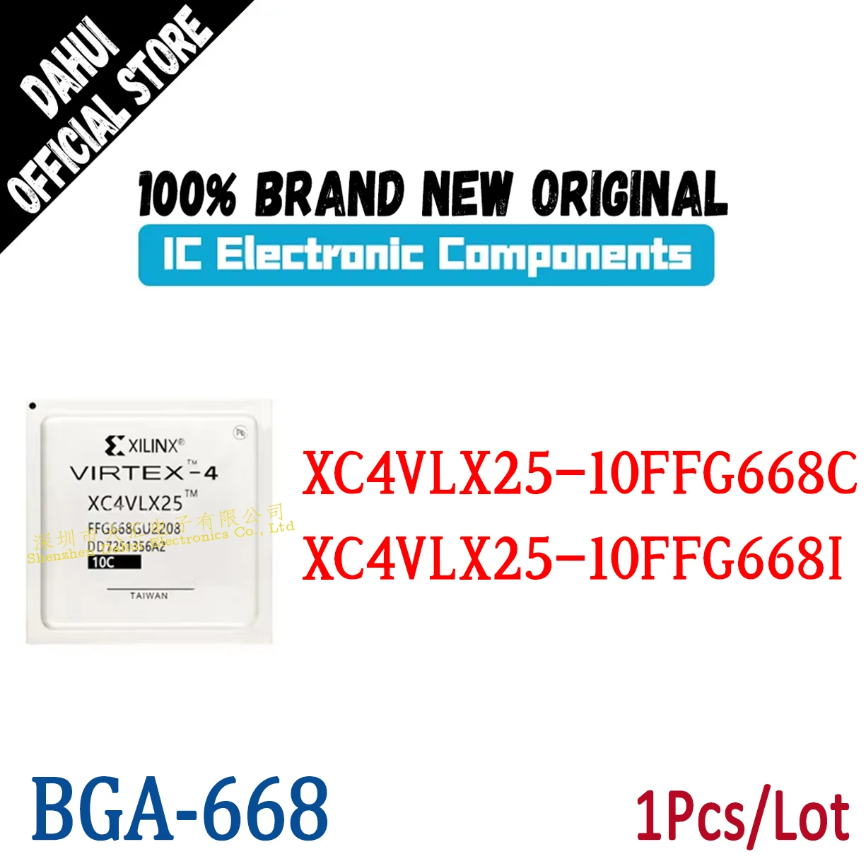 

XC4VLX25-10FFG668C XC4VLX25-10FFG668I XC4VLX25 BGA-668 Programmable logic chip IC new original