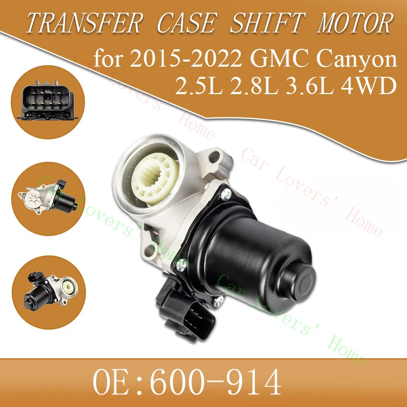 

A+ Transfer Case Shift Motor for 2015-2022 GMC Canyon 2.5L 2.8L 3.6L 4WD 600-914