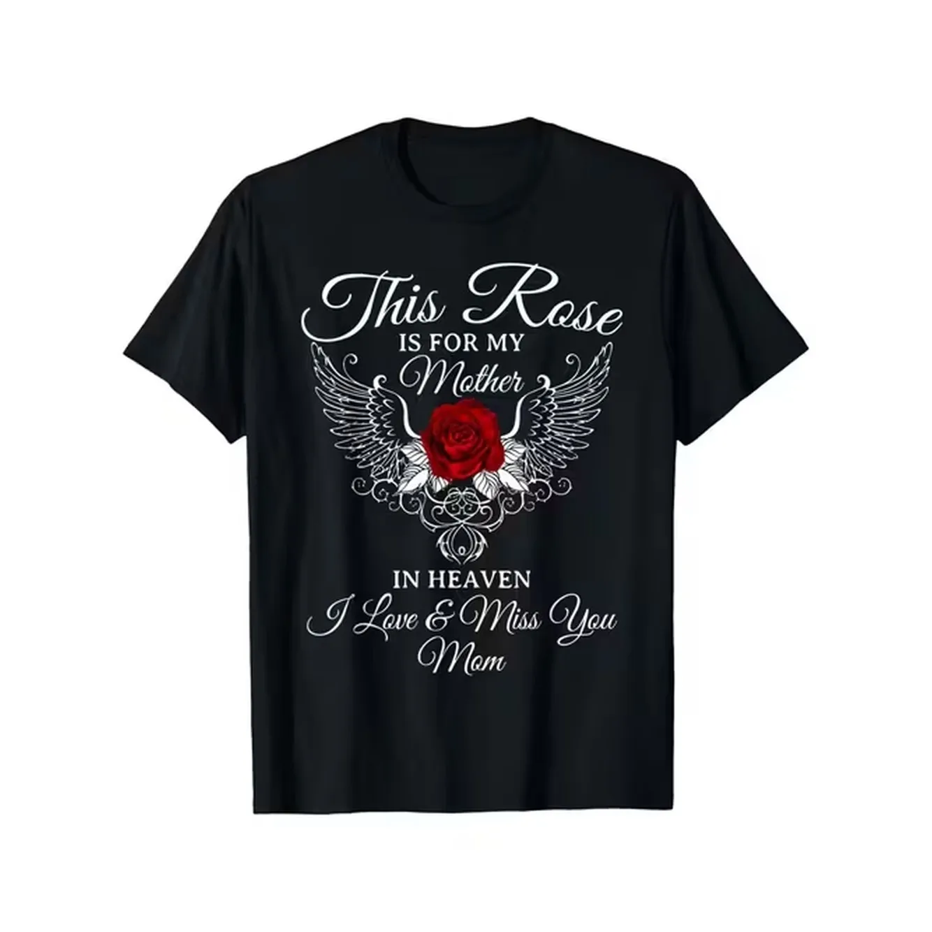 Mens plus size black t shirt with this rose is for graphic featuring a red rose and wing like designs in heaven and i you mom text perfect memorial gift