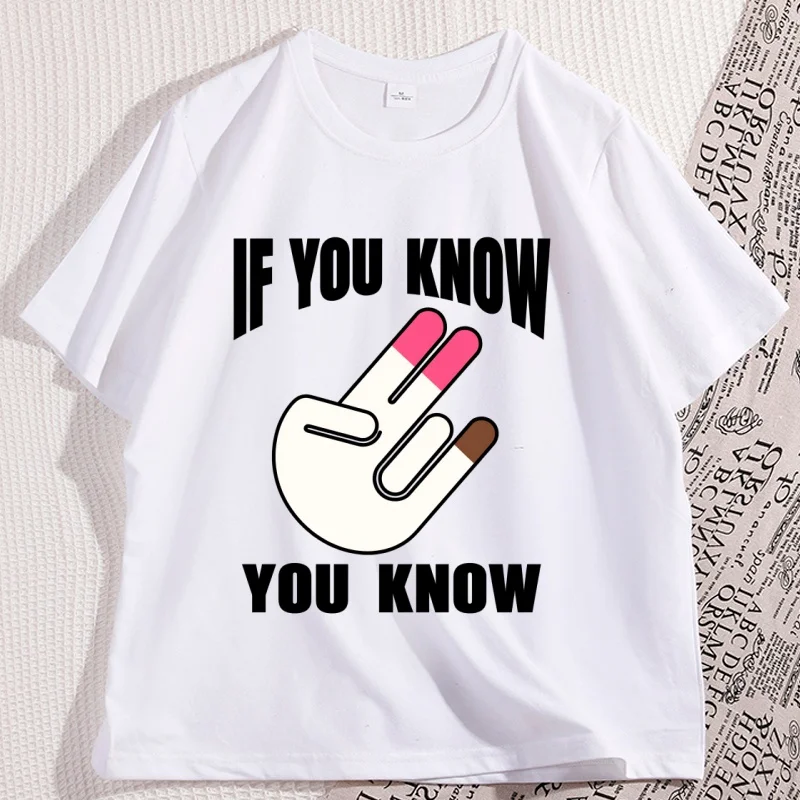 

If You Know Funny T-Shirt Men Cotton Short Sleeve Adult Humor T Shirt O Neck Casual Streetwear Loose Graphic Tee Shirt Clothes