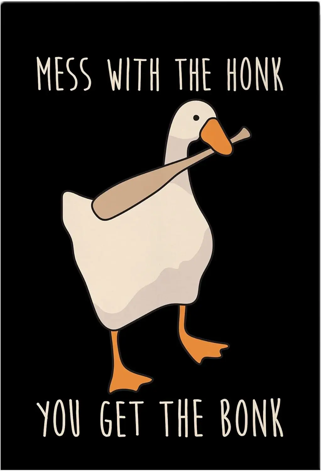 LookHUMAN Mess with The Honk You Get The Bonk Fun Garden or Yard Flag ZZJ LLG GGO
