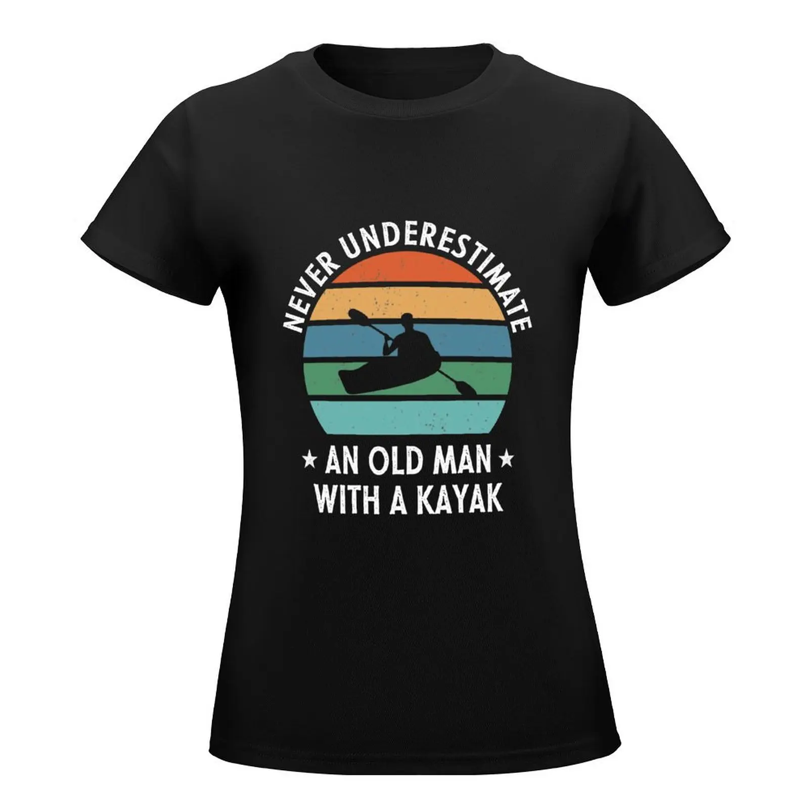 Never Underestimate An Old Man With A Kayak Retro Vintage T-Shirt anime clothes tops Woman clothes