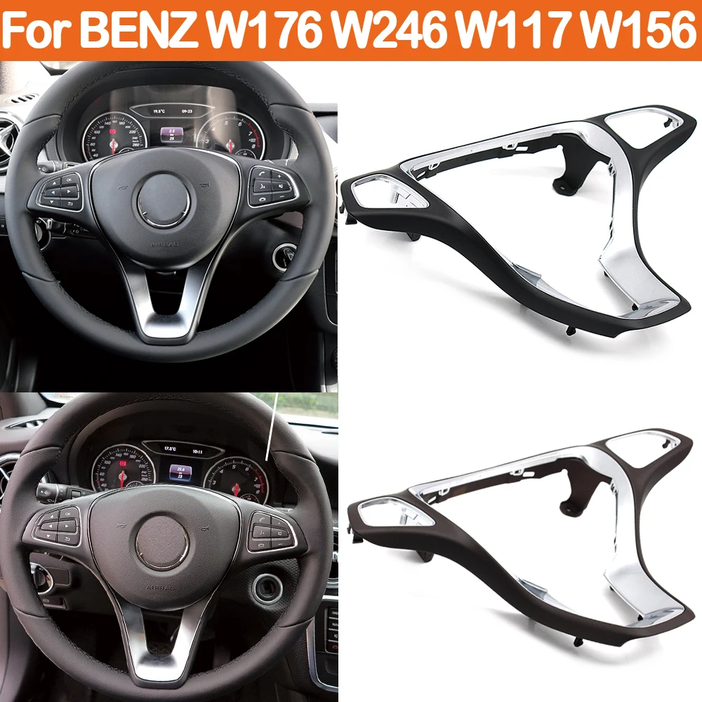 Interior Car Steering Wheel Chrome Cover Panel Trim For Mercedes Benz A B GLA CLA Class W176 W246 W117 W156 0994642913