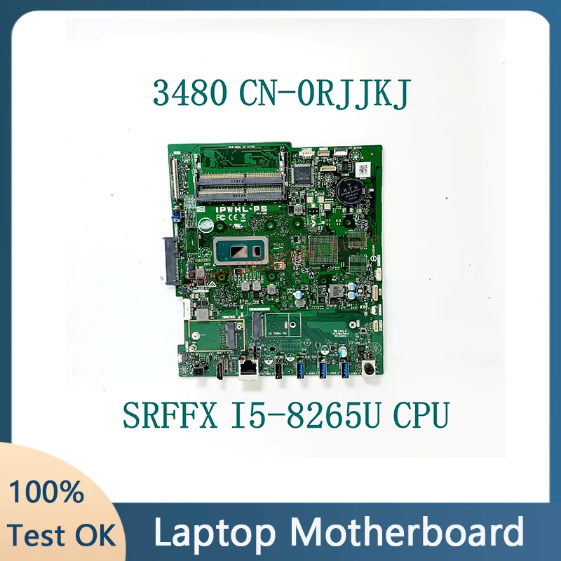 

CN-0RJJKJ 0RJJKJ RJJKJ With SRFFX I5-8265U CPU High Quality Mainboard For Dell 3480 Laptop Motherboard 100% Fully Working Well