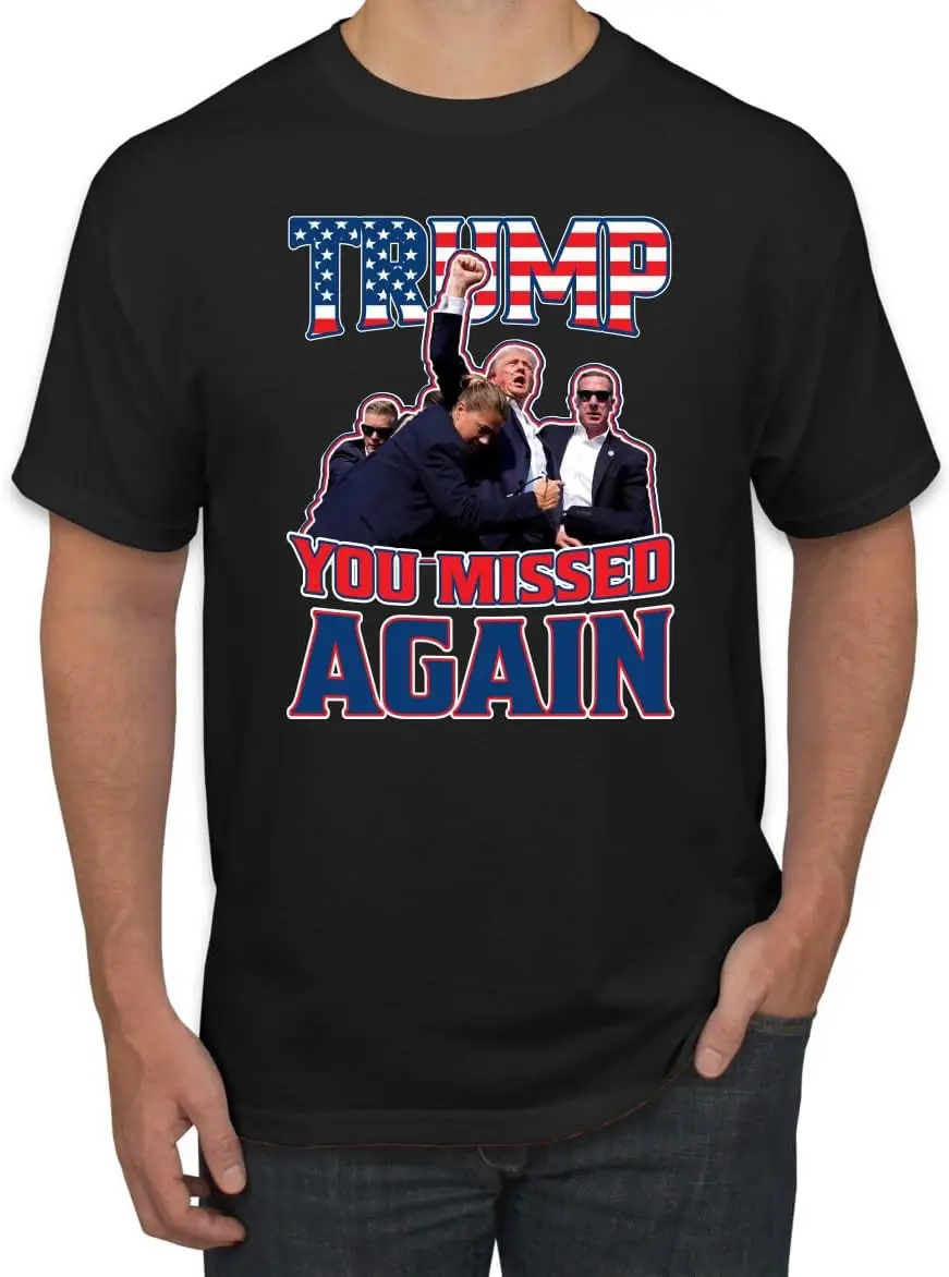 Donald Trump Fist Pump | You Missed Again Assassination Attempt Political Shirt