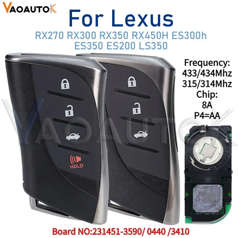 New Smart Remote Car Key For Lexus ES300h ES350 RX270 RX300 RX350 RX450H 231451-3590 0440 3410 P4=AA 312/314/433.58/434.42MHz