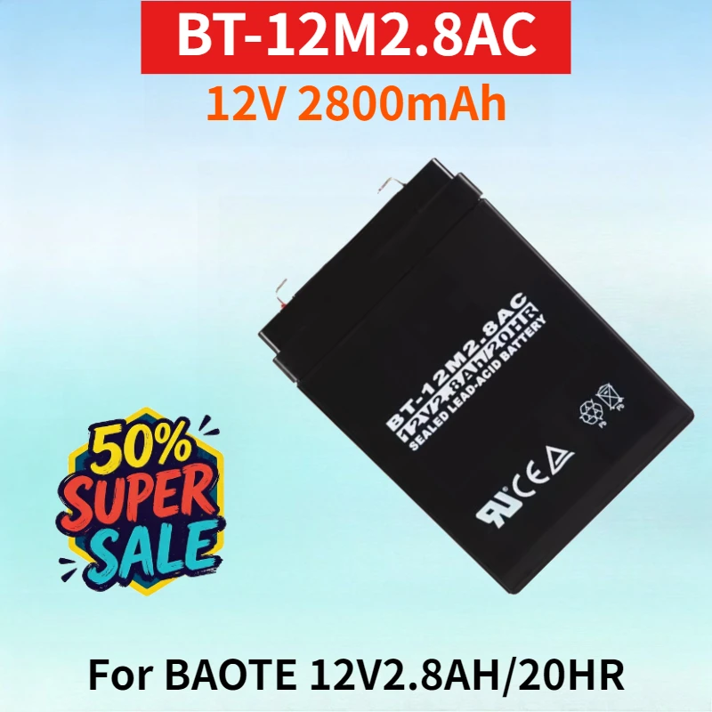 

New BT-12M2.8AC 12V 2800mAh Rechargeable Battery for BAOTE 12V2.8AH/20HR Intelligent Trash Can Battery Fire Rod Speaker Battery