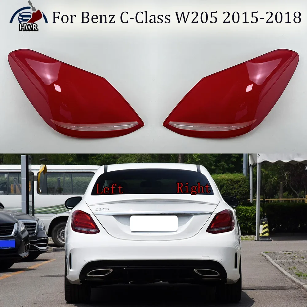 

For Benz C-Class W205 2015 2016 2017 2018 Car Outer Tail Lamp Cover Brake Lights Shell Taillight Lens Plexiglass Lampshade