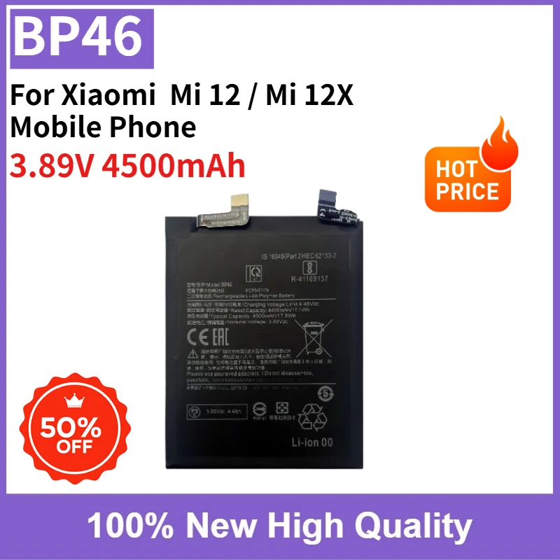 BP46 High Capacity Replaceable Battery 3.89V 4500mAh For Xiaomi  Mi 12 / Mi 12X Mobile Phone 100% New 0 Cycle