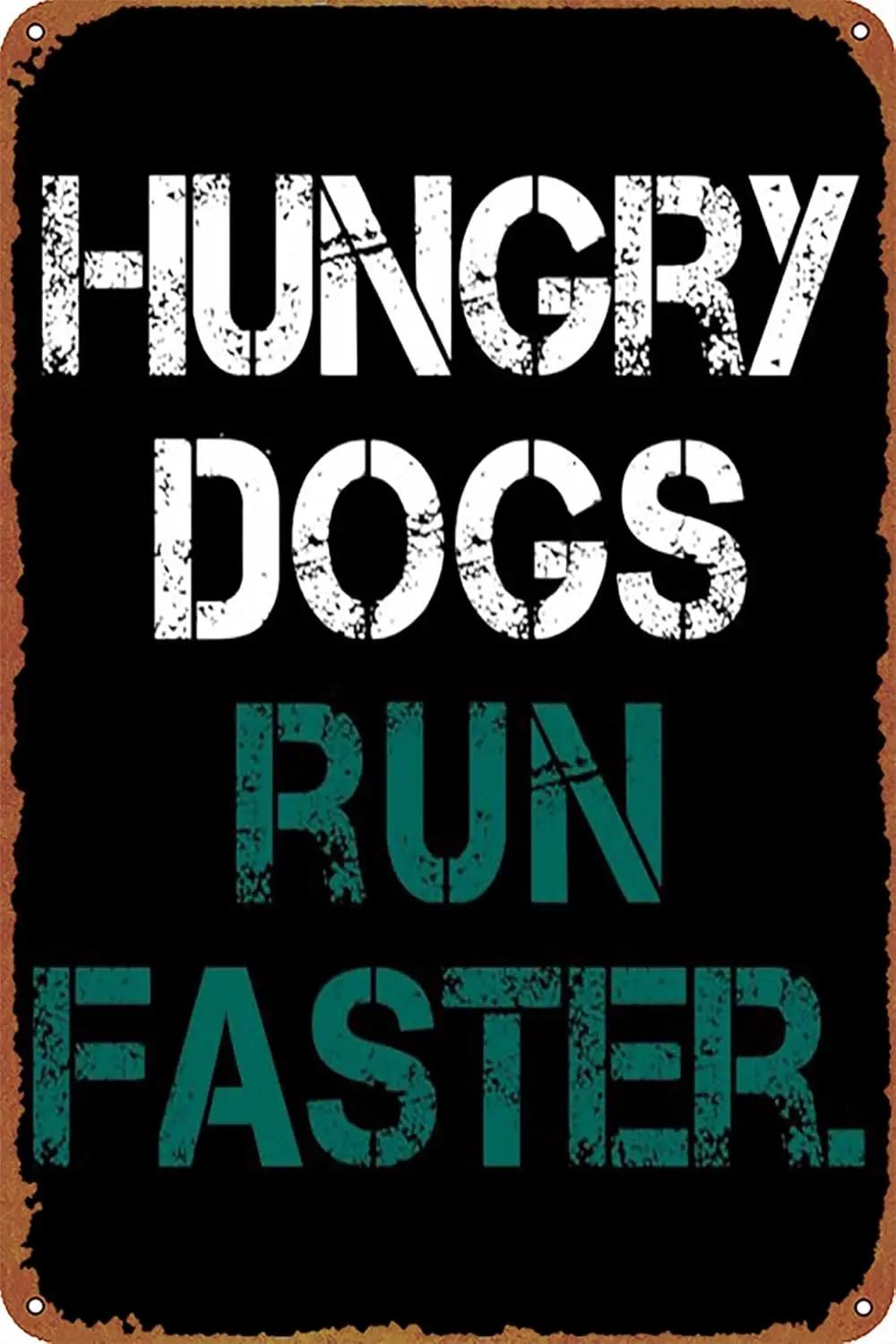 Philly Hungry Dogs Run Faster Poster Retro Metal Sign Vintage Tin Sign for Cafe Bar Home Wall Decor 12 X 8 inch