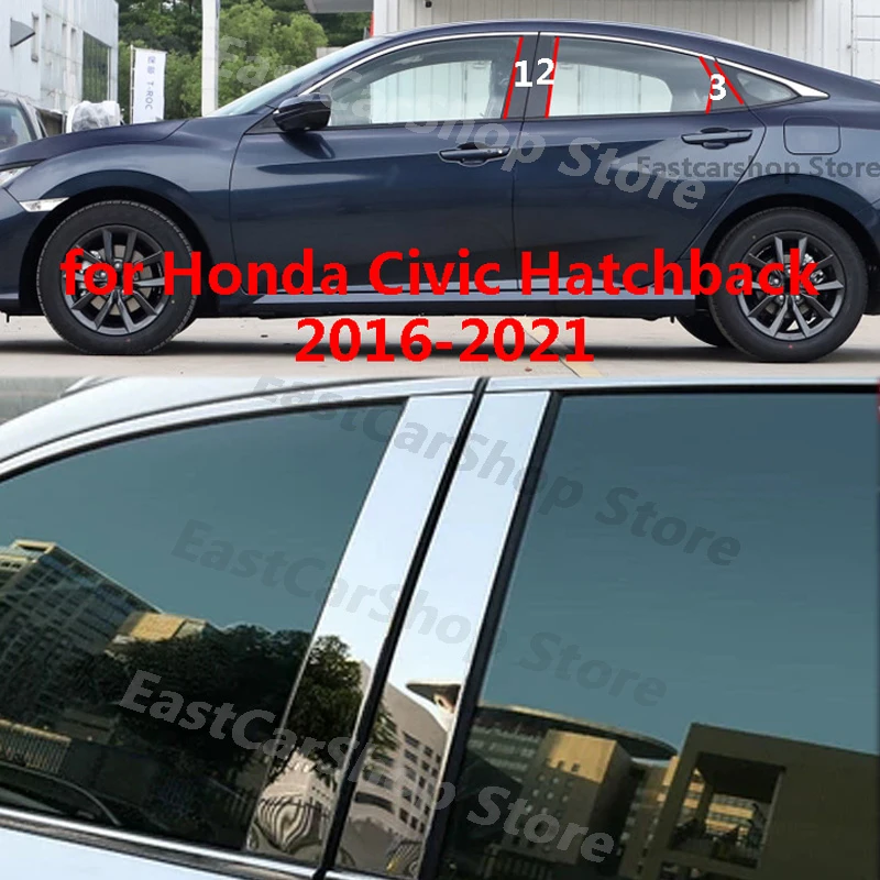 

For Honda Civic Hatchback 2016-2021 Car Stainless Steel Middle Central Column PC Window Trim B C Pillar Sticker Accessorie Cover