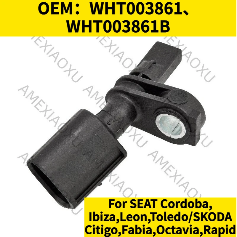 

OEM：WHT003861、WHT003861B For SEAT Cordoba,Ibiza,Leon,Toledo/SKODA Citigo,Fabia,Octavia,Rapid Left front ABS wheel speed sensor