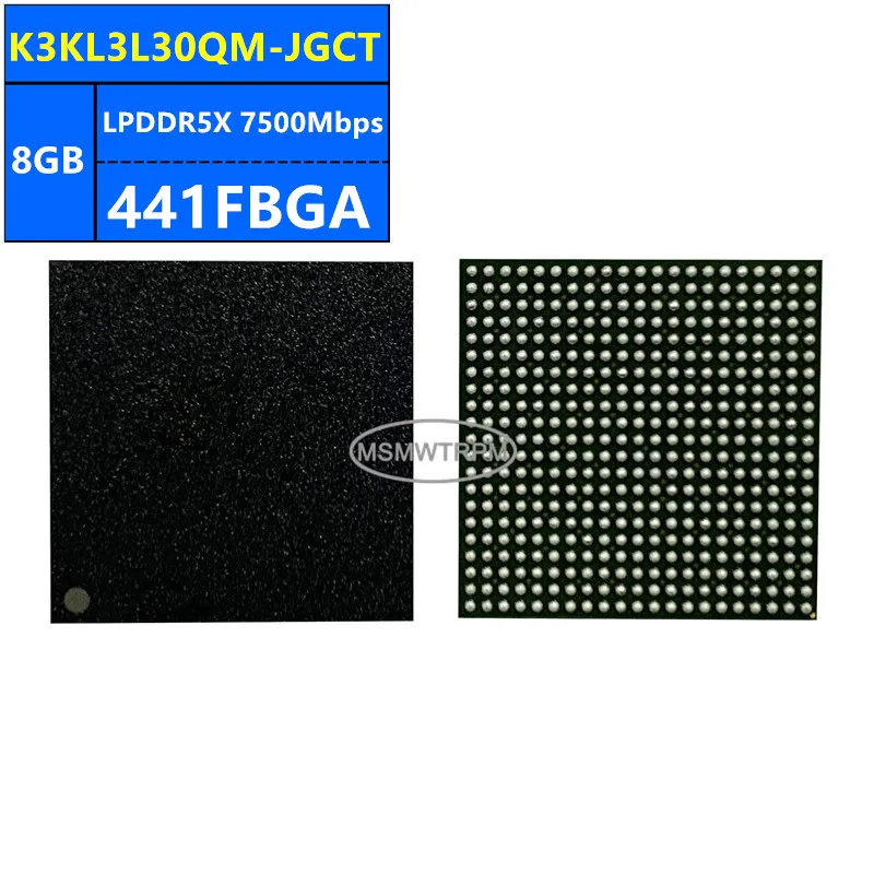 K3KL3L30QM-JHCT K3KL3L30QM-JGCT K3KL3L30CM-JGCT LPDDR5X 8 ГБ 7500 Мбит/с 441FBGA 64 ГБ чип памяти IC Интегральные схемы Совершенно новые O