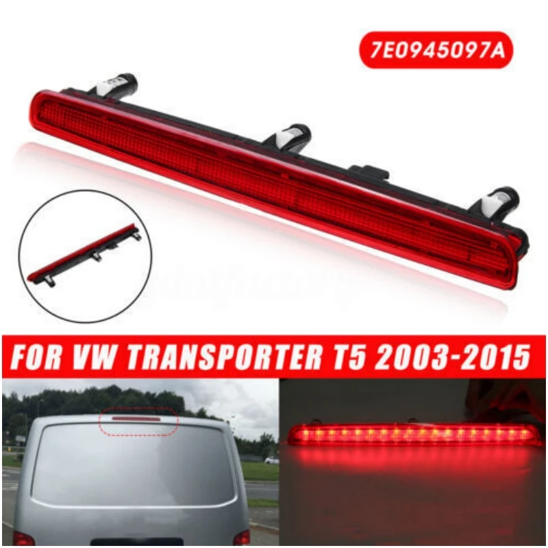 7E0945097 1x Rear Lamp Red Lens 18 SMD LED High Level Brake Stop Light For VW T5 TRANSPORTER / MULTIVAN / CARAVELLE 2003-2015