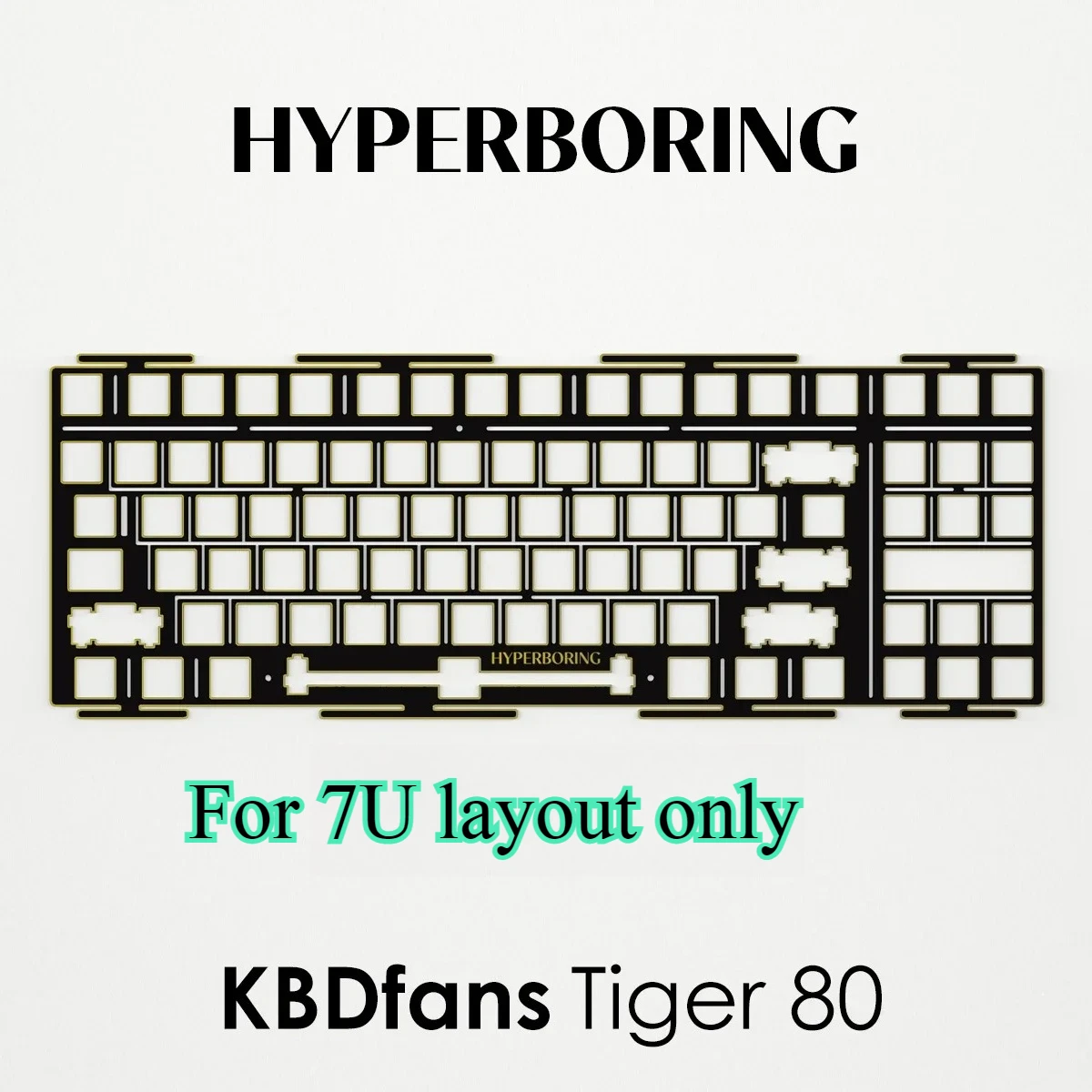KBDfans Tiger TKL Keyboard Plate F13 Key Layout 7U Plate Aluminum PP PC FR4 ( for PCB Stab or Plate Stab )