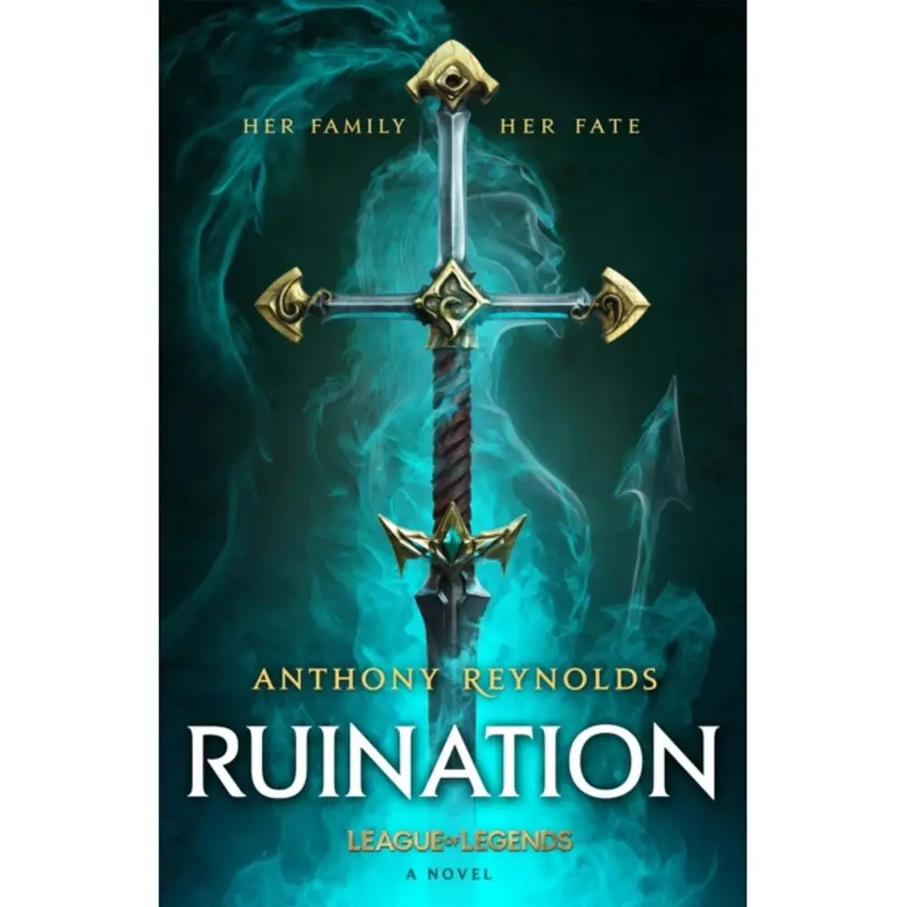 Ruination: a League of Legends Novel