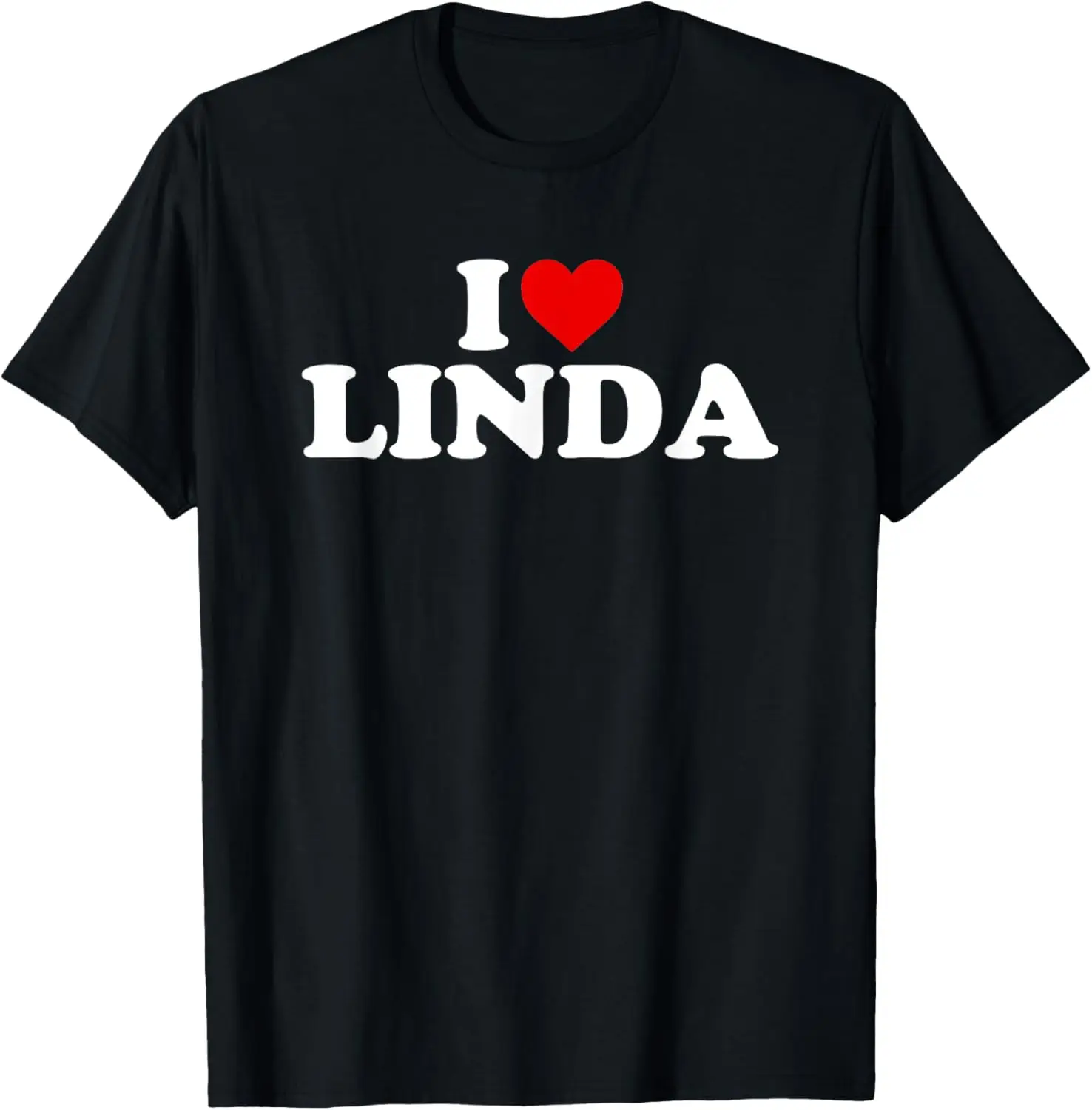 

I Love Linda - Heart T-Shirt