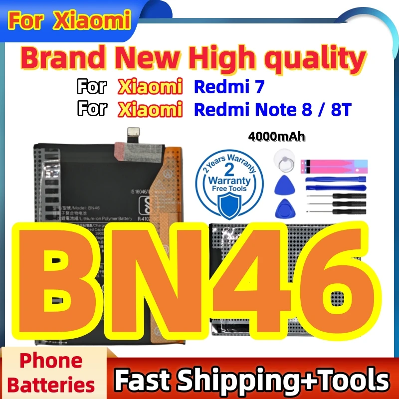 Brand New High quality BN46 4000mAh Battery For Xiaomi Redmi 7 Note8 Note 8 8T Replace Phone Batteries Fast Shipping+Tools