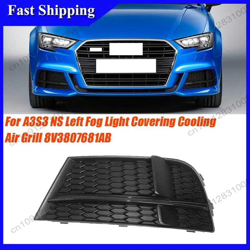 

-X07A Левый передний бампер, нижняя решетка, крышка сотовой панели 8V3807681AB для A3 S3 M 2017-2019, противотуманная фара, часть сотовой рамы