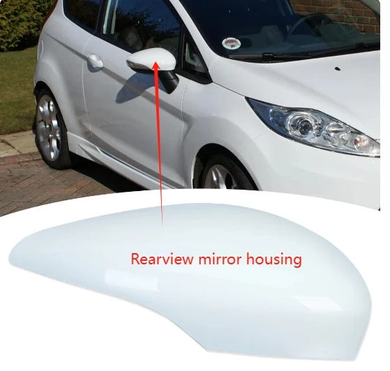 

Door side mirror House Ford Fiesta MK7 2009 2010 2011 2012-2017 Rear view mirror housing with buckle