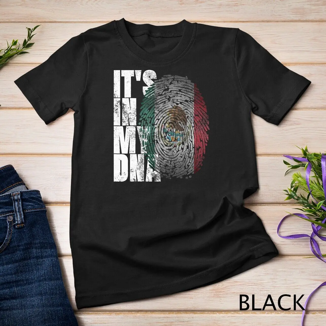 

It_s In My DNA Mexican Shirt Proud Hispanic Gift Mexico Flag Unisex T-shirt